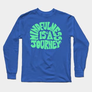 Mindfulness ☯ Long Sleeve T-Shirt